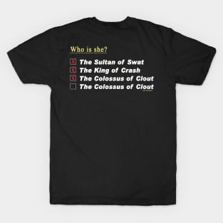 The Sandlot "Who is she?" T-Shirt